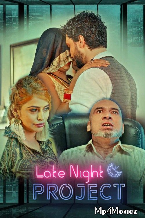 [18ᐩ] Late Night Project (2020) Hindi S01 Complete Web Series download full movie